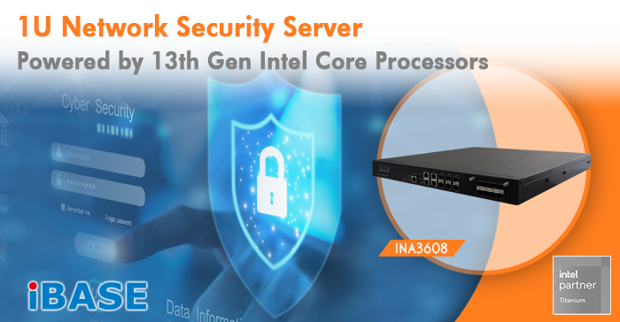 INA3608 1U Network Security Server Powered by 13th Gen Intel Core Processors